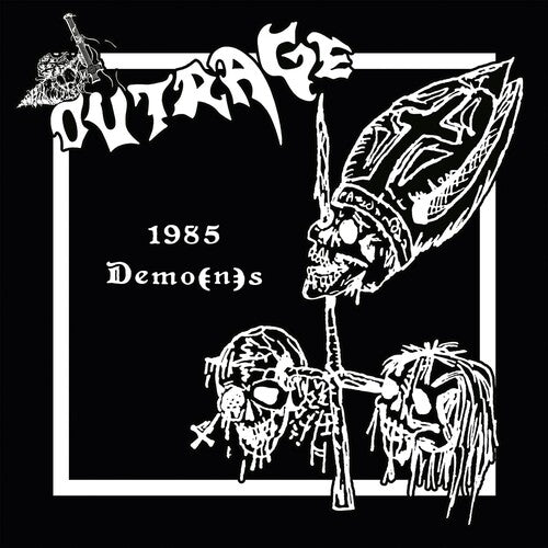 Outrage: Demo(n)s 1985