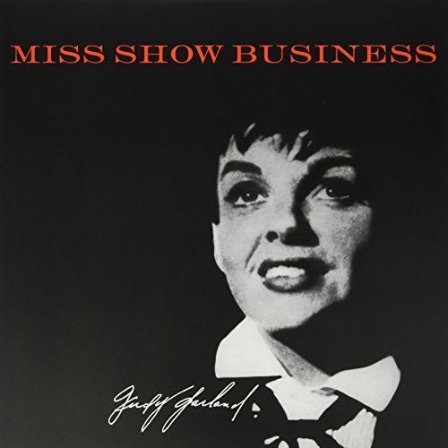 Garland, Judy: Miss Show Business