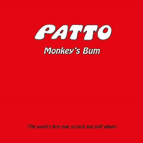 Patto: Monkey's Bum: Expanded Edition
