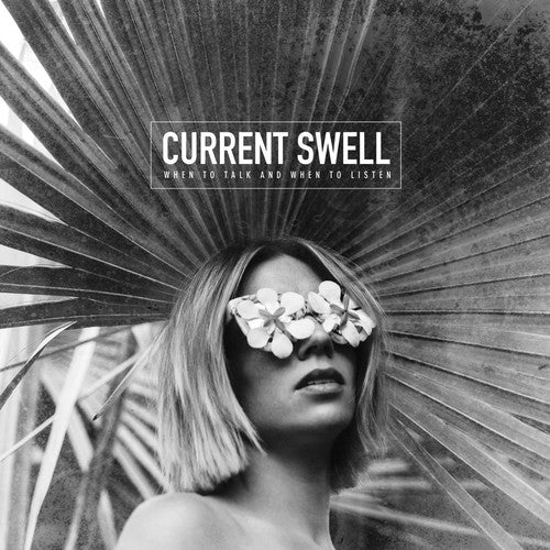 Current Swell: When To Talk & When To Listen