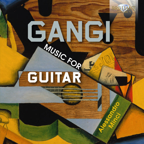 Gangi / Minci: Music for Guitar