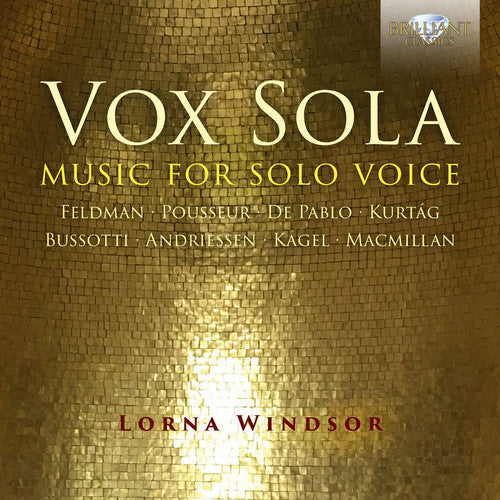 Andriessen / Windsor: Vox Sola