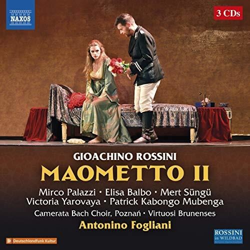 Rossini / Fogliani / Palazzi: Maometto Ii