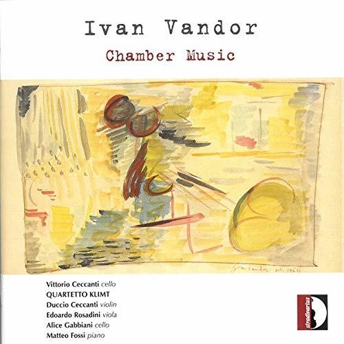 Vandor / Ceccanti / Fossi: Chamber Works