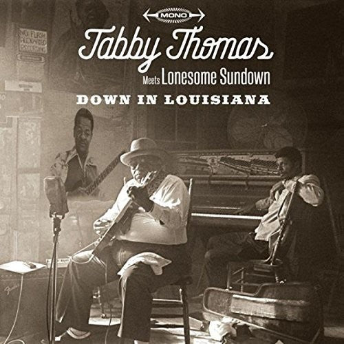 Thomas, Tabby / Lonesome Sundown: Down In Louisiana