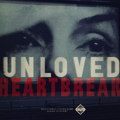 Unloved: Heartbreak