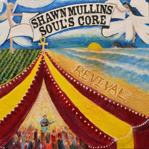 Mullins, Shawn: Soul's Core Revival