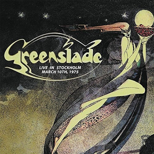 Greenslade: Live In Stockholm March 10 1975