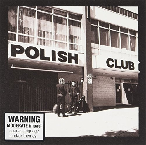 Polish Club: Alright Already