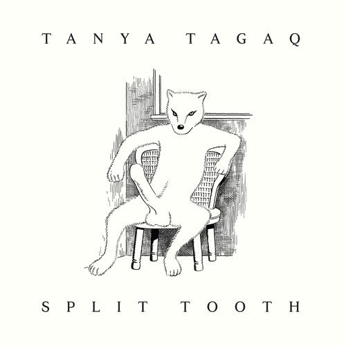 Tagaq, Tanya: Split Tooth