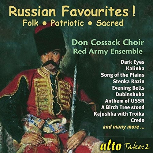 Cossack, Don Choir / Red Army Ensemble: Russian Favourites!