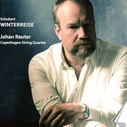 Reuter / Copenhagen String Quartet: Winterreise