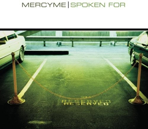 MercyMe: Spoken For