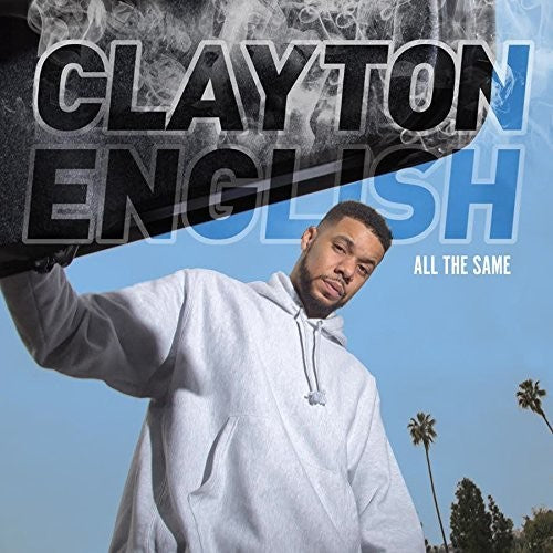 English, Clayton: All The Same