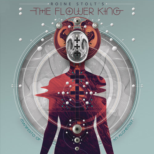 Roine Stolt's the Flower King: Manifesto of An Alchemist