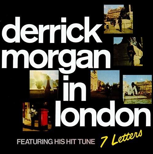 Morgan, Derrick: In London