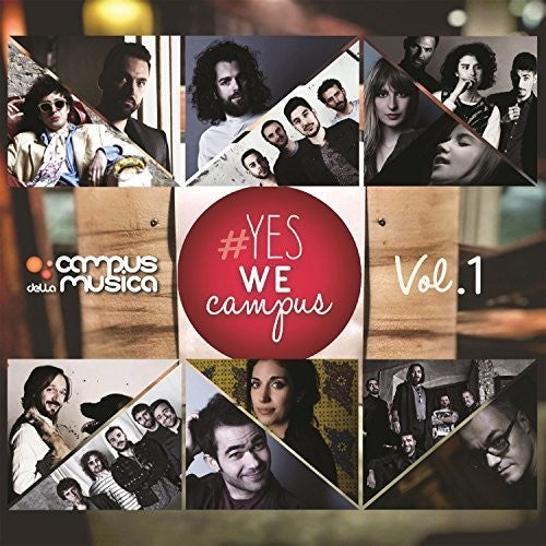 Yes We Campus Vol 1 / Various: Yes We Campus Vol 1 / Various