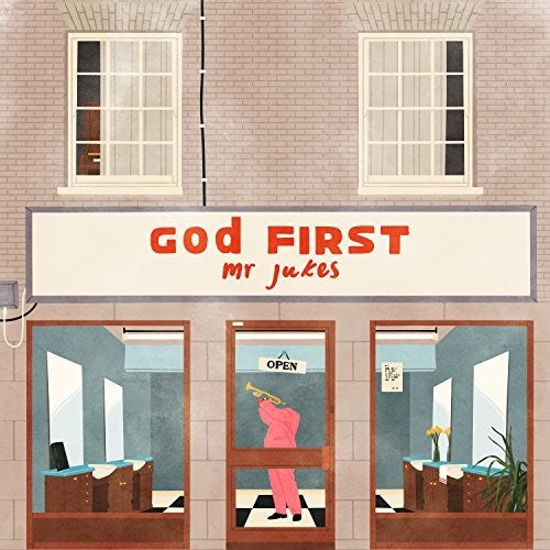 Mr Jukes: God First