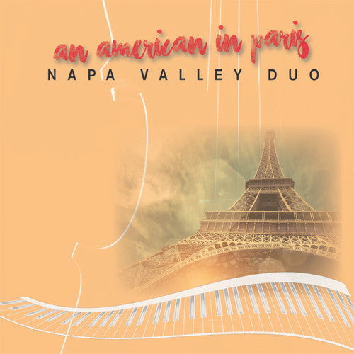 Napa Valley Duo: An American in Paris