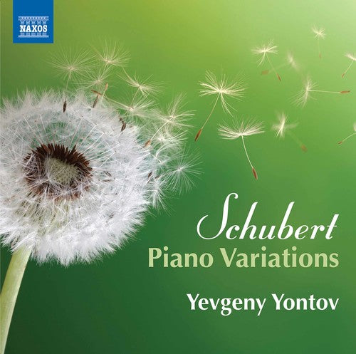 Schubert / Yontov: Franz Schubert: Piano Variations