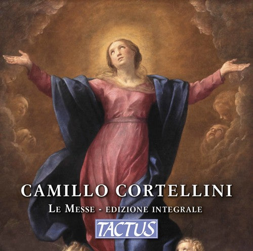 Cortellini / Euridice: Camillo Cortellini: The Masses Complete Edition