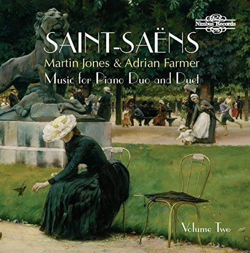 Saint-Saens / Jones / Farmer: Camille Saint-Saens: Music for Piano Duo & Duet Vol.2