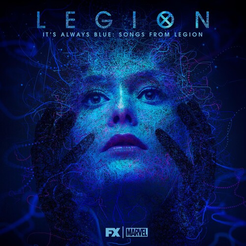 Hawley, Noah / Russo, Jeff: Its Always Blue: Songs from Legion