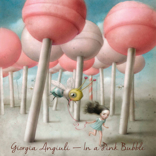 Angiuli, Giorgia: In a Pink Bubble