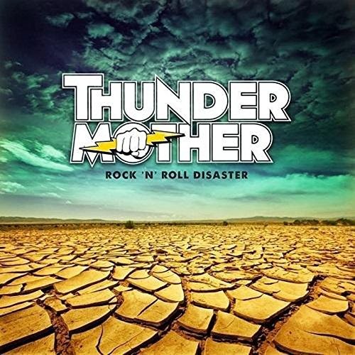 Thundermother: Rock N Roll Disaster