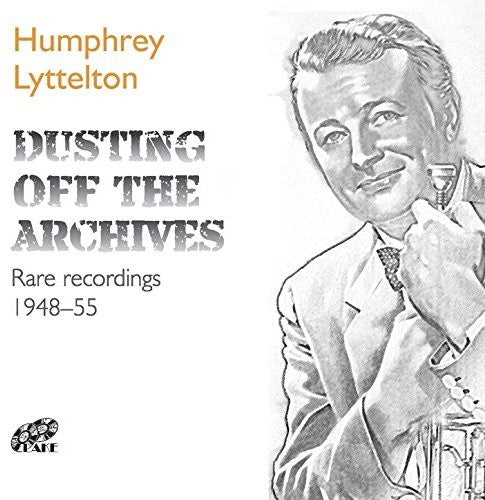 Lyttelton, Humphrey: Dusting Off The Archives