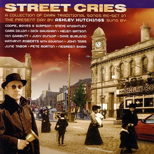 Hutchings, Ashley: Street Cries