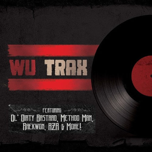 Wu Trax on Wax / Various: Wu Trax On Wax (Various Artists)