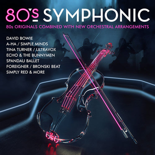 80's Symphonic / Various: 80's Symphonic