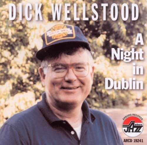 Wellstood, Dick: A Night In Dublin