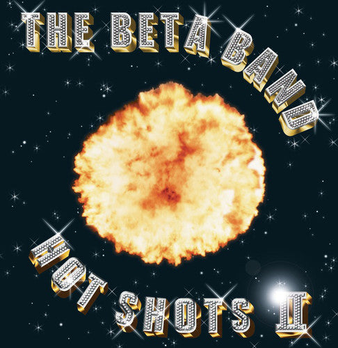 Beta Band: Hot Shots II