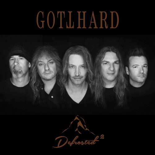 Gotthard: Defrosted 2: Live