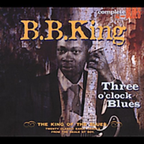 King, B.B.: Three O'Clock Blues