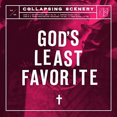 Collapsing Scenery: God's Least Favorite