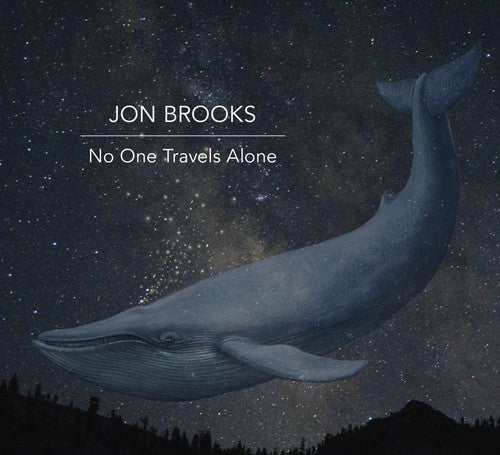 Brooks, Jon: No One Travels Alone