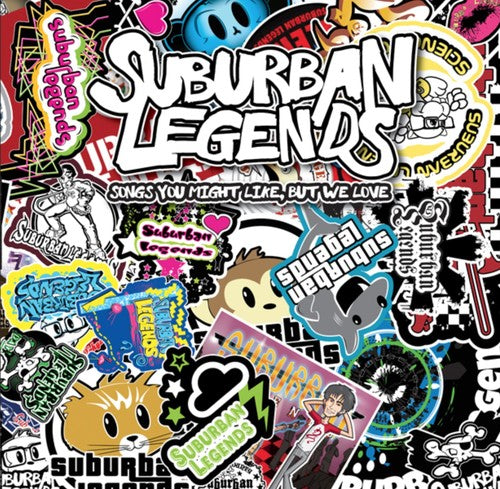 Suburban Legends: Songs You May Like But We Love