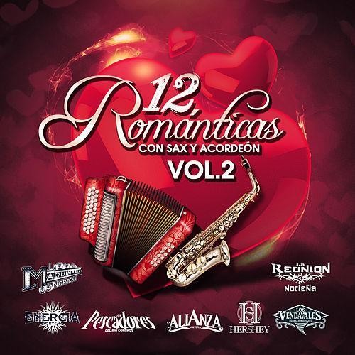 Maquinaria Nortena / Energia Nortena: 12 Romanticas Con Sax Vol. 2