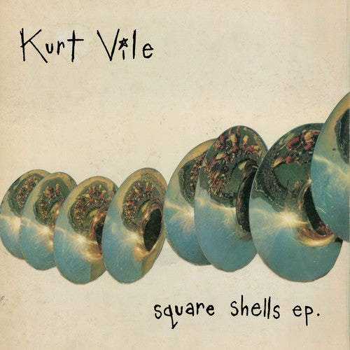Vile, Kurt: Square Shells
