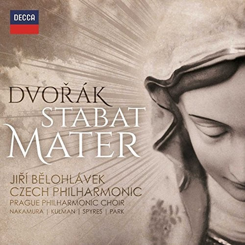 Dvorak / Belohlavek / Czech Philharmonic Orchestra: Stabat Mater Op 58