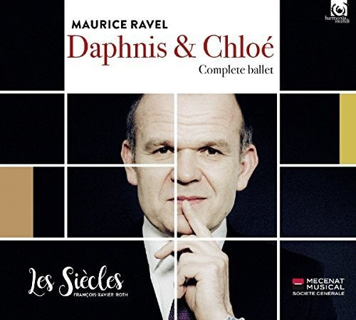 Ravel / Roth, Francois-Xavier: Ravel: Daphnis Et Chloe