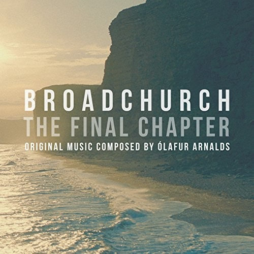 Arnalds, Olafur: Broadchurch: The Final Chapter