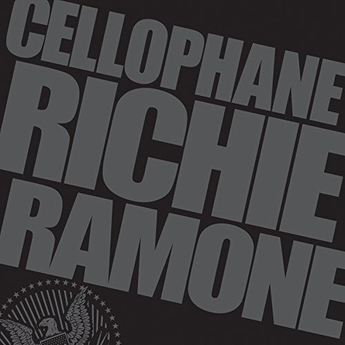 Ramone, Richie: Cellophane