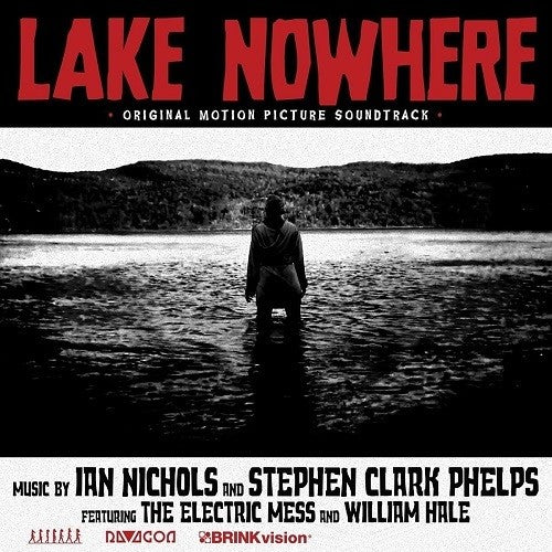 Lake Nowhere / O.S.T.: Lake Nowhere (Original Motion Picture Soundtrack)