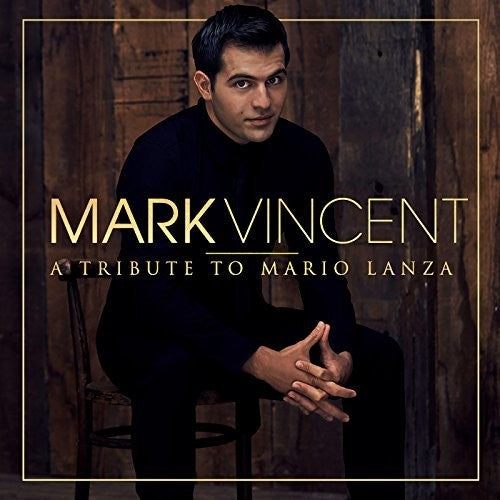 Vincent, Mark: Tribute To Mario Lanza