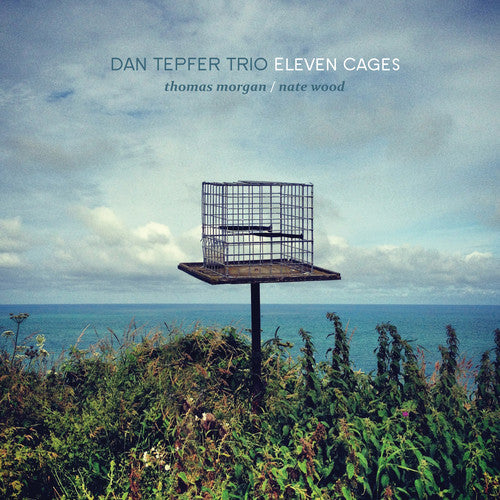 Tepfer, Dan: Eleven Cages