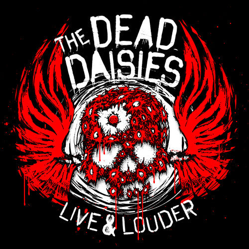 Dead Daisies: Live & Louder